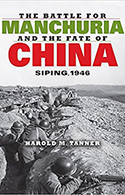 Book cover for The Battle for Manchuria and the Fate of China